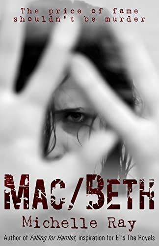 9781514776049: Mac/Beth: The Price of Fame Shouldn't Be Murder
