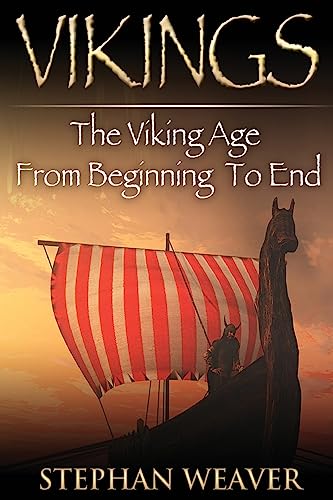 Beispielbild fr Vikings The Viking Age From Beginning To End zum Verkauf von PBShop.store US