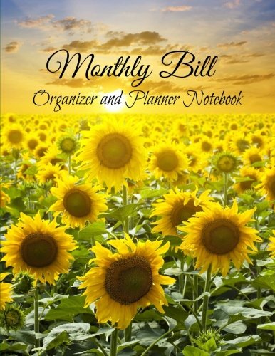 9781514779613: Monthly Bill Organizer and Planner Notebook: Volume 17 (Large Budget Planners with Inspirational Covers)