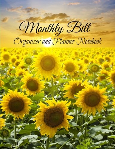 Stock image for Monthly Bill Organizer and Planner Notebook: Volume 17 (Large Budget Planners with Inspirational Covers) for sale by Revaluation Books