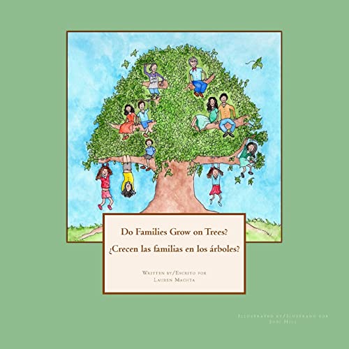 Stock image for Do Families Grow on Trees?/?Crecen las familias en los arboles? - Bilingual Version for sale by THE SAINT BOOKSTORE