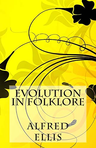 Stock image for Evolution in Folklore for sale by California Books