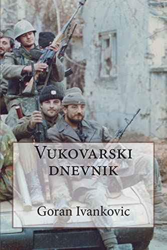 9781514800423: Vukovarski Dnevnik (Serbian Edition)