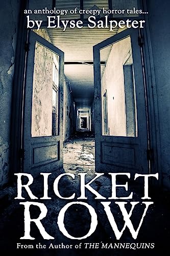 9781514800546: Ricket Row: an anthology of creepy horror tales