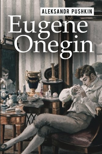 Imagen de archivo de Eugene Onegin: A Romance of Russian Life in Verse a la venta por THE SAINT BOOKSTORE