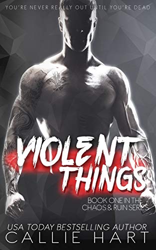 Imagen de archivo de Violent Things (Chaos & Ruin Series) a la venta por SecondSale
