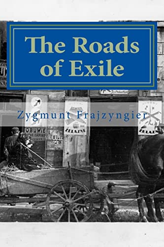 Stock image for The Roads of Exile for sale by Save With Sam