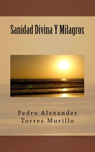 Beispielbild fr Sanidad Divina Y Milagros zum Verkauf von THE SAINT BOOKSTORE