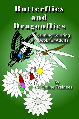 9781514817537: Butterflies and Dragonflies: Calming Coloring Book for Adults