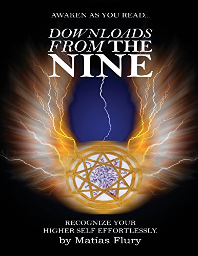 9781514820056: Downloads From The Nine: Recognize Your Higher Self Effortlessly [Idioma Ingls]