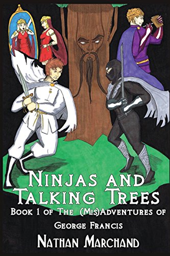 Imagen de archivo de Ninjas and Talking Trees a la venta por THE SAINT BOOKSTORE