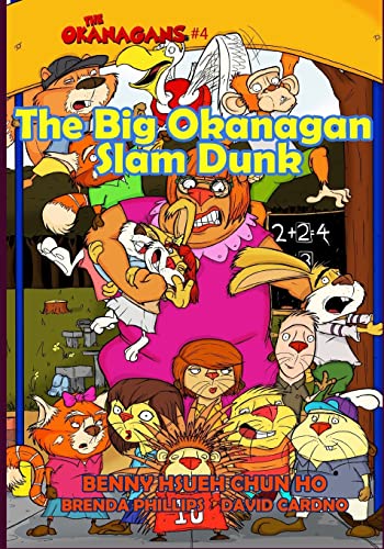 Stock image for The Big Okanagan Slam Dunk (The Okanagans, No. 4) for sale by THE SAINT BOOKSTORE