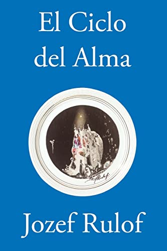 Stock image for El Ciclo del Alma for sale by THE SAINT BOOKSTORE