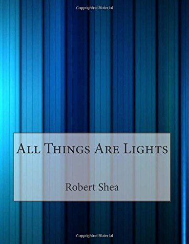 9781514843369: All Things Are Lights