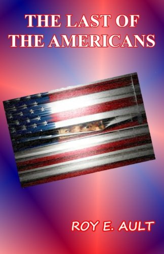 Beispielbild fr Last Of The Americans zum Verkauf von Wonder Book