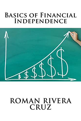 Stock image for Basics of Financial Independence for sale by Lucky's Textbooks