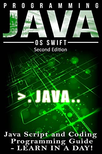 Beispielbild fr Programming JAVA: JavaScript, Coding: Programming Guide: LEARN IN A DAY! zum Verkauf von ThriftBooks-Atlanta