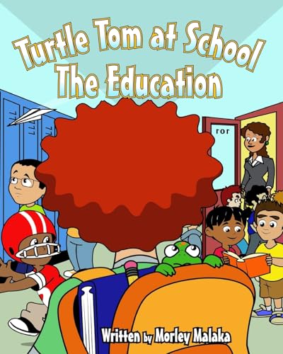 Beispielbild fr Turtle Tom at School: The Education (Turtle Tom Adventures) zum Verkauf von MusicMagpie