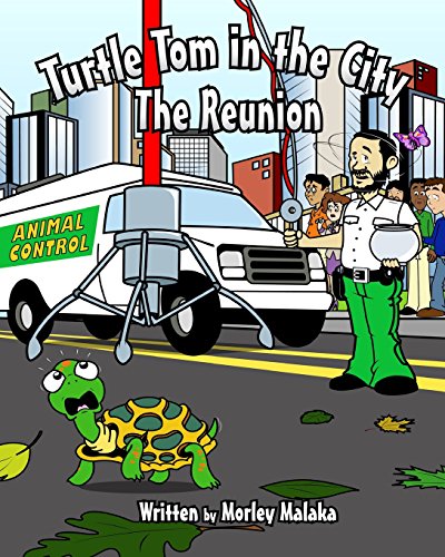 Beispielbild fr Turtle Tom in the City: The Reunion (Turtle Tom Adventures) (Volume 4) zum Verkauf von Wonder Book