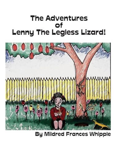 Stock image for The Adventures of Lenny the Legless Lizard for sale by ThriftBooks-Dallas
