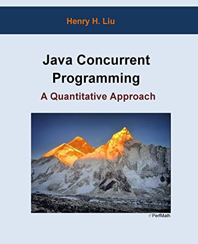 Imagen de archivo de Java Concurrent Programming: A Quantitative Approach a la venta por BOOKER C