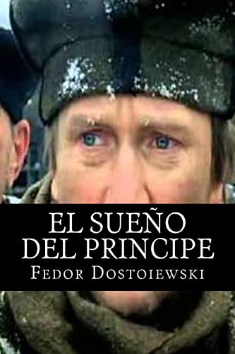 Imagen de archivo de El sueno del Principe (Spanish Edition) a la venta por Lucky's Textbooks