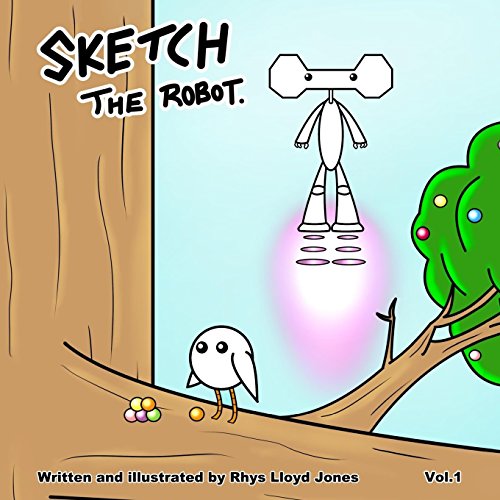 Stock image for Sketch the Robot: Vol 1 for sale by Revaluation Books