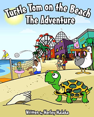 Stock image for Turtle Tom on the Beach: The Adventure (Turtle Tom Adventures) for sale by Lucky's Textbooks