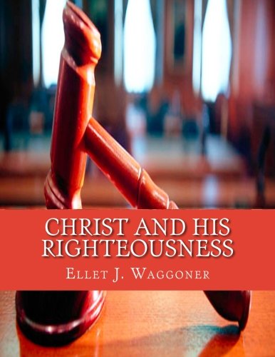 Stock image for Christ and His Righteousness for sale by Hawking Books