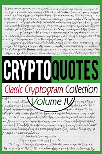 9781514865170: Cryptoquotes: Classic Cryptogram Collection, Vol. IV: Volume 4