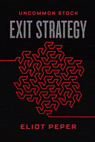 Beispielbild fr Uncommon Stock: Exit Strategy zum Verkauf von SecondSale