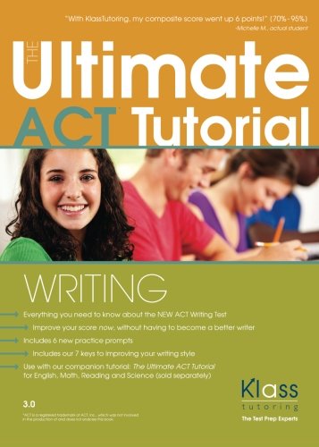 9781514876503: The Ultimate ACT Tutorial: Writing