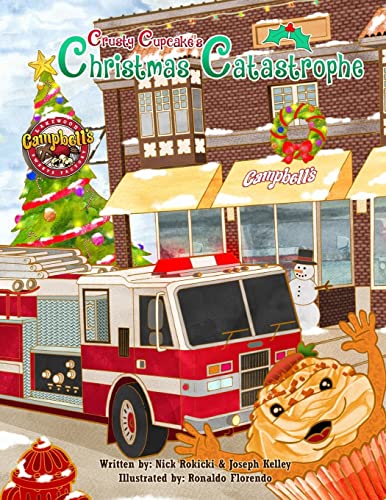 Stock image for Crusty Cupcake's Christmas Catastrophe: Fire Safety for Children for sale by ThriftBooks-Atlanta