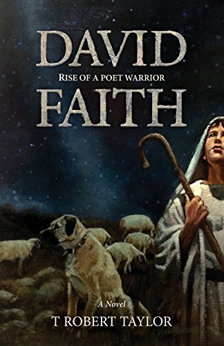 Beispielbild fr David Faith: Rise of a poet warrior zum Verkauf von Jenson Books Inc