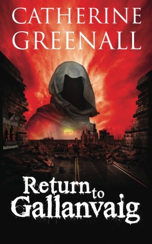 Imagen de archivo de Return to Gallanvaig: Beyond A Quirk of Destiny: Volume 2 a la venta por WorldofBooks