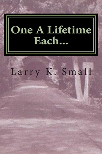 Beispielbild fr One A Lifetime Each.: The Jacob Crane Story zum Verkauf von THE SAINT BOOKSTORE