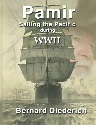 9781515001782: PAMIR:Sailing the Pacific in WW11.: Once We Were Boys