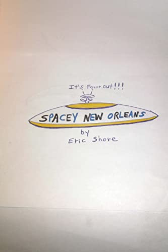 Stock image for Spacey New Orleans for sale by THE SAINT BOOKSTORE