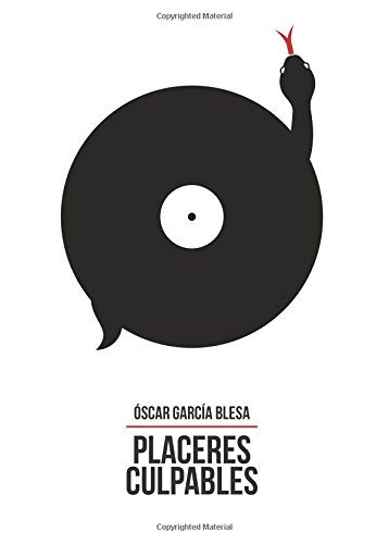 9781515011958: Placeres Culpables: Una historia musical sin prejuicios