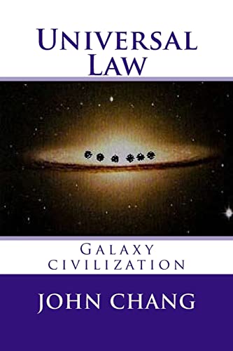 Stock image for Universal Law: Galaxy civilization for sale by THE SAINT BOOKSTORE