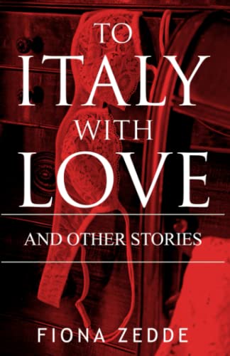 Beispielbild fr To Italy with Love zum Verkauf von Books From California