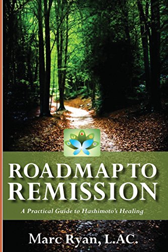 Beispielbild fr Roadmap to Remission: A Practical Guide to Hashimoto's Healing zum Verkauf von AwesomeBooks