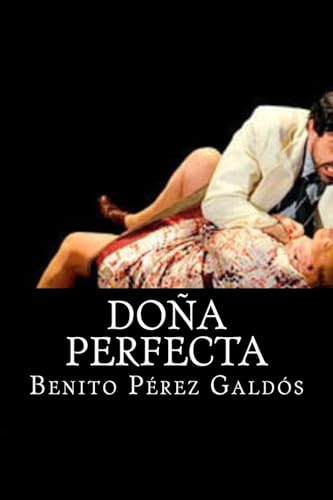9781515025115: Dona Perfecta