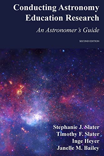 Beispielbild fr Conducting Astronomy Education Research: An Astronomer's Guide zum Verkauf von California Books