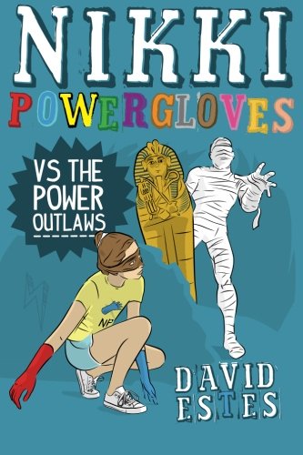 Beispielbild fr Nikki Powergloves vs the Power Outlaws zum Verkauf von Better World Books