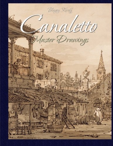 Beispielbild fr Canaletto: Master Drawings zum Verkauf von Revaluation Books