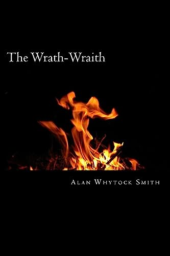 9781515032397: The Wrath-Wraith: - Anger fuels her inner flame. (Wicked Marionette)