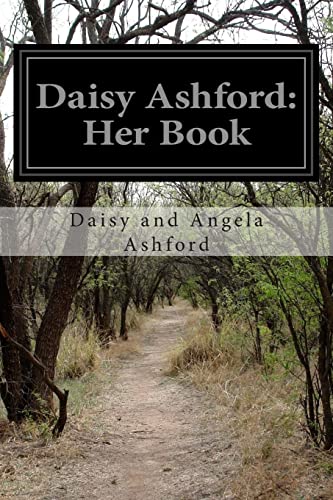 Imagen de archivo de Daisy Ashford: Her Book a la venta por THE SAINT BOOKSTORE