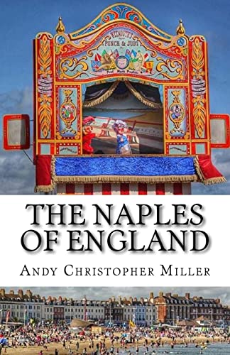 Stock image for The Naples of England for sale by SecondSale