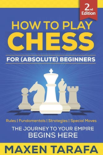 9781515070115: Chess: How to Play Chess for (Absolute) Beginners